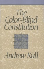 THE COLOR-BLIND CONSTITUTION