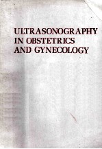 ULTRASONOGRAPHY IN OBSTETRICS AND GYNECOLOGY SECOND EDITION