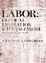 LABOR:CLINICAL EVALUATION & MANAGEMENT SECOND EDITION