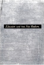 EDUCATION AND THE NEW REALISM