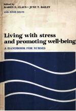 LIVING WITH STRESS AND PROMOTING WELL-BEING A HANDBOOK FOR NURSES