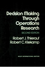 DECISION MAKING THROUGH OPERATIONS RESEARCH SECOND EDITION