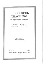 SUCCESSFUL TEACHING:ITS PSYCHOLOGICAL PRINCIPLES FIRST EDITION