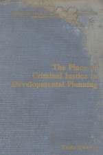 The place of criminal justice in developmental planning