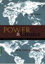 POWER & CHOICE  AN INTRODUCTION TO POLITICAL SCIENCE