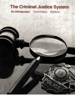 THE CRIMINAL JUSTICE SYSTEM  AN INTRODUCTION  THIRD EDITION