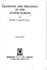 LEARNING AND TEACHING IN THE JUNIOR SCHOOL SECOND EDITION