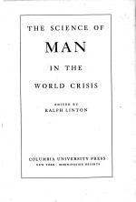 THE SCIENCE OFMAN IN THE WORLD CRISIS