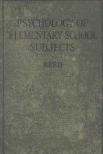 PSYCHOLOGY OF ELEMENTARY SCHOOL SUBJECTS