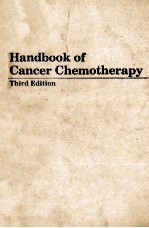 HANDBOOK OF CANCER CHEMOTHERAPY THIRD EDITION