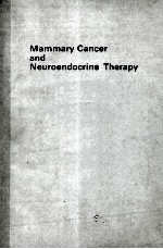 Mammary cancer and neuroendocrine therapy