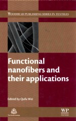 woodhead publishing series in textiles:number 134  functional nanofibers and their applications