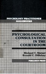 PSYCHOLOGICAL CONSULTATION IN THE COURTROOM