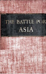 THE BATTLE FOR ASIA