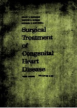 SURGICAL TREATMENT OF CONGENITAL HEART DISEASE THIRD EDITION