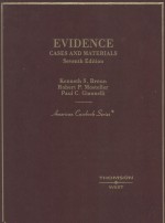 EVIDENCE  CASES AND MATERIALS  SEVENTH EDITION