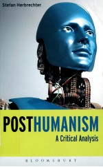 POSTHUMANISM  A CRITICAL ANALYSIS