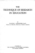 THE TECHNIQUE OF RESEARCH IN EDUCATION