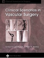 CLINICAL SCENARIOS IN VASCULAR SURGERY