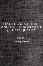 Statistical Methods and The Improvement of Data Quality