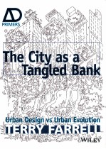 the city as a tangled bank urban design vs urban evolution