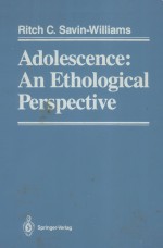 ADOLESCENCE:AN ETHOLOGICAL PERSPECTIVE