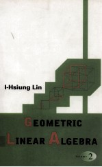 GEOMETRIC LINEAR ALGEBRA VOLUME 2