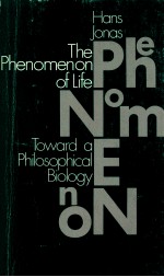 THE PHENOMENON OF LIFE