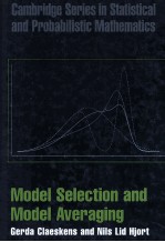 MODEL SELECTION AND MODEL AVERAGING