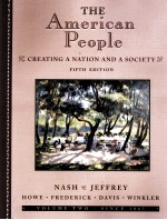 THE AMERICAN PEOPLE CREATING A NATION AND A SOCIETY FIFTH EDITION VOLUME TWO SINCE 1865