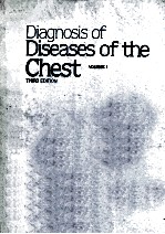 DIAGNOSIS OF DISEASES OF THE CHEST VOLIME 1 THIRD EDITION