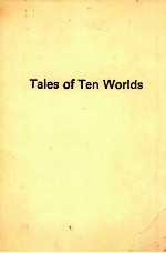 TALES OF TEN WORLDS