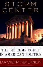 STORM CENTER  THE SUPREME COURT IN AMERICAN POLITICS  SEVENTH EDITION