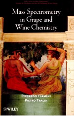 MASS SPECTROMETRY IN GRAPE AND WINE CHEMISTRY