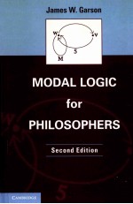 MODAL LOGIC FOR PHILOSOPHERS  SECOND EDITION