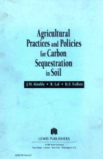 Agricultural practices and policies for carbon sequestration in soil