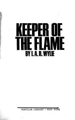 KEEPER OF THE FLAME