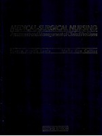 MEDICAL-SURGICAL NURSING:ASSESSMENT AND MANAGEMENT OF CLINICAL PROBLEMS