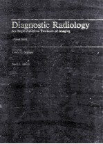 DIAGNOSTIC RADIOLOGY:AN ANGLO-AMERICAN TEXTBOOK OF IMAGING  VOLUME THREE