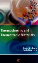 thermochromic and thermotropic materials