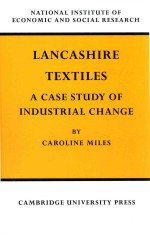 lancashire textiles acase study of industrial change