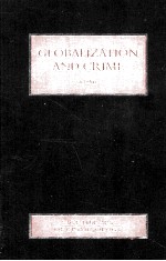 SAGE LIBRARY OF CRIMINOLOGY  GLOBALIZATION AND CRIME  VOLUME II TRANSNATIONAL CRIME