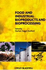 food and industrial bioproducts and bioproessing