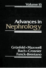 ADVANCES IN NEPHROLOGY  VOLUME 16  1987