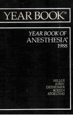 THE YEAR BOOK OF ANESTHESIA  1988