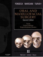 ORAL AND MAXILLOFACIAL SURGERY  SECOND EDITION  VOLUME 2:TRAUMA SURGICAL PATHOLOGY TEMPOROMANDIBULAR