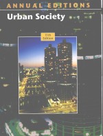 URBAN SOCIETY  ELEVENTH EDITION  ANNUAL EDITIONS