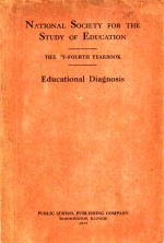 THE THIRTY-FOURTH YEARBOOK OF THE NATIONAL SOCIETY FOR THE STUDY OF EDUCATION