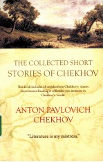 THE COLLECTED SHORT STORIES OF CHEKHOV