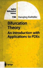 Applied Mathematical Sciences Volume 156 Bifurcation Theory An Introduction With Applications To PDE